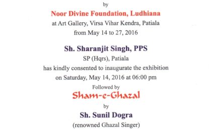 AKS-Image of Arts (All India Art Exhibition) and Sham-e-Ghazal at Virsa Vihar Kendra, Patiala on 14.05.2016 at 06.00 pm