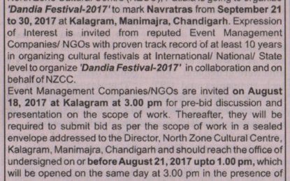 Expression of Interest – ‘Dandia Festival-2017’ at Kalagram, Chandigarh from September 21 to 30, 2017 – reg.