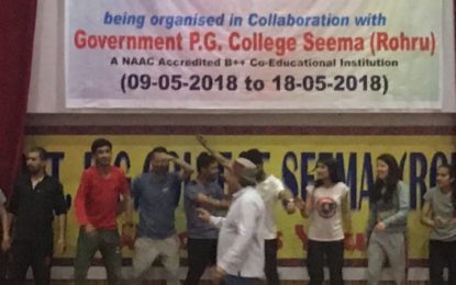 Glimpses of ten days workshop on ‘Natak Evam Manchan’ organised by North Zone Cultural Centre, Patiala (Ministry of Culture, Govt. of India) in collaboration with Govt. P G, College, Seema (Rohru) Himachal Pradesh from May 9 to 18, 2018.