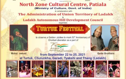 ‘Turtuk Festival’ to be organised by NZCC from September 22 to 25, 2021 at Turtuk, Chulunkha, Garadi, Tyakshi & Thang (Ladakh).
