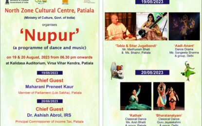 ‘Nupur’ – a programme of dance & music on 19 & 20 August, 2023 at Kalidasa Auditorium, Virsa Vihar Kendra, Patiala.