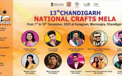 13th Chandigarh National Crafts Mela from December 1 to 10, 2023 at Kalagram, Manimajra, Chandigarh